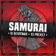 DJ Blyatman, XS Project - SAMURAI