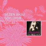 album image Sezen Aksu-Sinanay Sezen Aksu Söylüyor