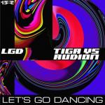album image Let's Go Dancing Let's Go Dancing (Tiga vs. Audion)