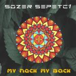 album image My neck my beck My Neck My Back - Single (feat. Samet Yıldırım) - Single