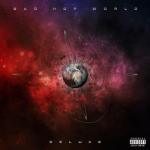 album image Friends (feat. Vingo, JP THE WAVY, Benjazzy, YZERR & LEX) Bad Hop World Deluxe