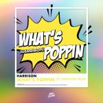 album image What's Poppin What's Poppin (feat. Sebastien Dior) - Single