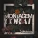 Huong - MONTAGEM CORAL x HE'S BACK