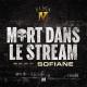 Black M feat. Sofiane - Mort dans le Stream