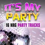 poster All out of Love (Mark Duffy Club Mix) It's My Party: 16 NRG Party Tracks