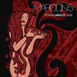 album image She Will Be Loved (Radio Mix) Songs About Jane: 10th Anniversary Edition