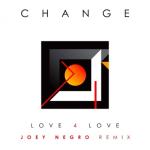 album image Love 4 Love (Joey Negro Extended Mix [Remastered]) Love 4 Love (Expanded Edition)