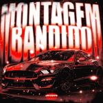 poster Montagem Bandido Montagem Bandido
