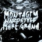 poster MONTAGEM MARE GRANA (Super Slowed Hardstyle Remix) MONTAGEM MARE GRANA (Hardstyle Remix)