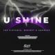 The Distance, Deepest, AMHouse - U Shine (Desib-L Remix)