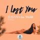 Havana feat. Yaar - I Lost You [Orbel Remix]